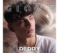 Deddy - Il Cielo Contromano Su Giove