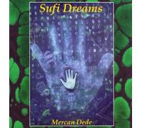 Dede, Mercan - Sufi Dreams by Dede, Mercan (2001) Audio CD