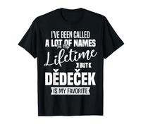 Dedecek is My Favorite Name Grandpa Father's Day Citation T-Shirt