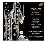 Dédicaces : Oeuvres Pour Clarinette Basse