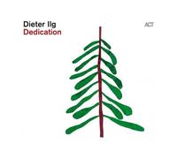 Dieter Ilg – Dedication – CD – A.C.T.