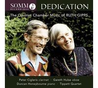 Dedication The Clarinet Chamber Music of Ruth Gipps CD