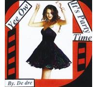Dedre - Yee Ow It's Party Time