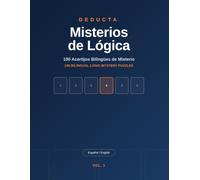 Deducta: Misterios de Lógica: 100 Bilingual Murder-Mystery Logic Puzzles for Adults - English & Español, 3 Difficulty Levels with Solutions