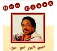 Clark, Dee - Dee Clark Show