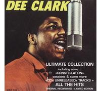 Dee Clark - Ultimate Collection [Import]