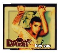 Dee Daisy - Hey You (Open Up Your Mind)