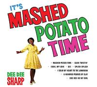 Dee Dee Sharp - It's Mashed Potato Time [Import]