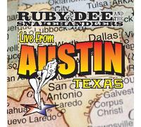 Dee, Ruby -& the Snakehandlers- - Live from Austin, Texas [Import]