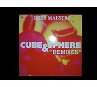 Deee Maestro - Cube & Sphere "Remixes"