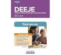 Préparation Complète Pour Réussir Sa Formation Deeje Dc 1 À 4 - Diplôme D'etat D'educateur De Jeunes Enfants