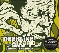 Deekline and Wizard - Back Up Coming Through [Import]