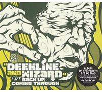 Deekline & Wizard - Back Up Coming Through