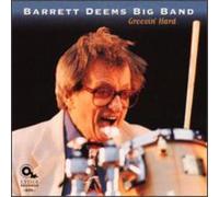 Deems, Barrett Big Band - Groovin' Hard