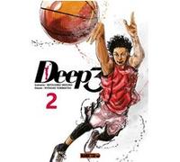 Deep 3 T02 Mitsuhiro Mizuno (Auteur), Ryosuke Tobimatsu (Auteur), François Boulanger (Traduction)
