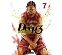 Deep 3 T07 Mitsuhiro Mizuno (Auteur), Ryosuke Tobimatsu (Auteur), François Boulanger (Traduction)