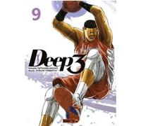 Deep 3 T09 Mitsuhiro Mizuno (Auteur), Ryosuke Tobimatsu (Auteur), François Boulanger (Traduction)