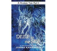 Deep As The Sea: Rediscover your fate and show your power to the world