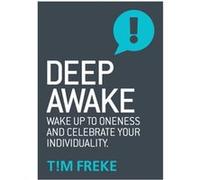 Deep Awake by Tim Freke Inconnu (Auteur)