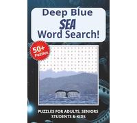 Deep Blue Sea Word Search: Word Searches with Easy to Read Print packed with 990 words that cover the animals, ecosystems, and natural wonders that ... ... Holidays, and Travel or a perfect gift!