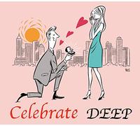 DEEP - Celebrate (Limited)