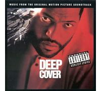 Deep Cover: MUSIC FROM THE ORIGINAL MOTION PICTURE SOUNDTRACK by Original Soundtrack (1996-05-14)