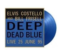 Elvis Costello & Bill Frisell – Deep Dead Blue (Live 25 juin 1995) – Vinyle bleu translucide 180 g