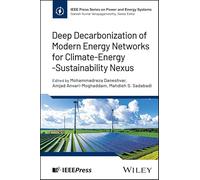 Deep Decarbonization of Modern Energy Networks for Climate-Energy-Sustainability Nexus
