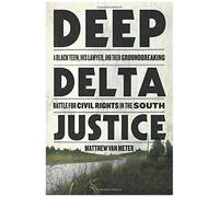 Deep Delta Justice