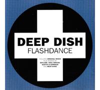 Deep Dish - Flash Dance [Import]