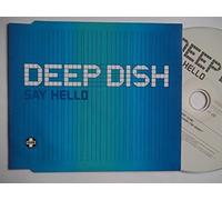 Deep Dish - Say Hello [Import]