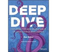 Deep Dive – Explorer la valeur réelle du renseignement en source ouverte