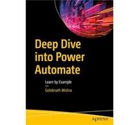 Deep Dive into Power Automate: Learn by Example