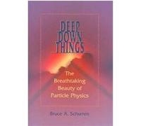 Deep Down Things Bruce A. Schumm (Auteur)