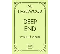 Deep End - Ali Hazelwood - Hauteville - ebook (ePub) - Roman