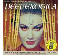 Deep Exotica-Music from Martin Denny'S Lush Lounge