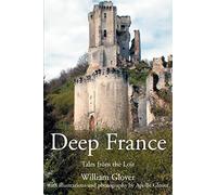 Deep France: Tales from the Loir