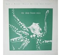 Deep Freeze Mice - I Saw a Ranch Burning Las (UK Import)