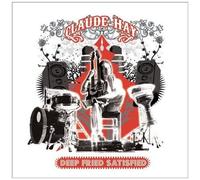 Hay, Claude -Band- – Deep Fried Satisfied – Import – Burnside