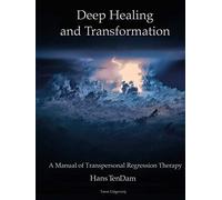Deep Healing and Transformation
