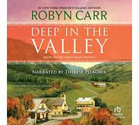 Deep in (The Grace River Valley Trilogy) [Import]