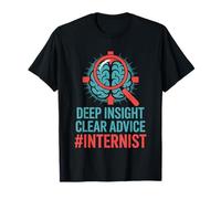 Deep Insight Clear Advice Interniste en médecine interne T-Shirt