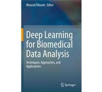 Deep Learning for Biomedical Data Analysis - Springer Nature Switzerland AG - Springer Nature Switzerland AG - Livre en Anglais - Paperback Springer Nature Switzerland AGSpringer Nature Switzerland AG