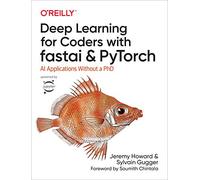Jeremy Howard – Deep Learning for Coders with fastai & PyTorch – Applications d'IA sans PhD