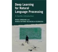 Deep Learning for Natural Language Processing by Marco Antonio University of Arizona ValenzuelaEscarcega Marco Antonio University of Arizona ValenzuelaEscarcega (Auteur)