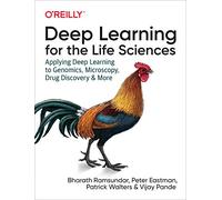 Deep Learning For The Life Sciences