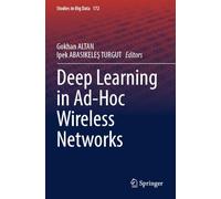 Deep Learning in Ad-Hoc Wireless Networks