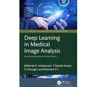 Deep Learning in Medical Image Analysis: Recent Advances and Future Trends