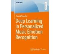 Deep Learning In Personalized Music Emotion Recognition