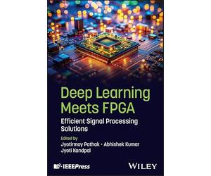 Deep Learning Meets Fpga: Efficient Signal Processing Solutions